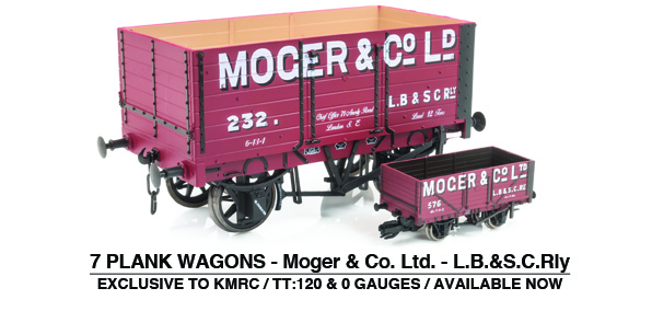 Moger & Co Ltd, LB&SCR in both TT:120 and O gauges