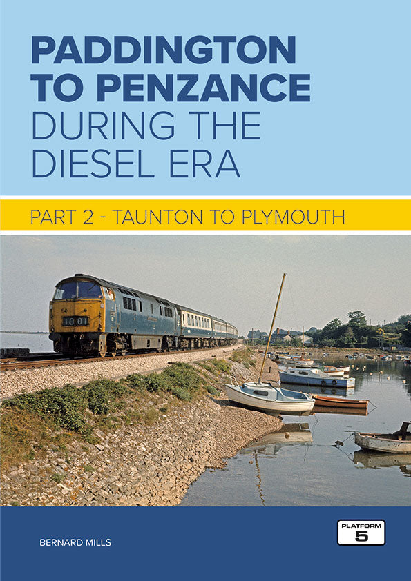 Book - Paddington to Penzance During the Diesel Era - Part 2