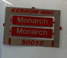 K50010 Nameplate Monarch 2 nameplates made by Shawplan for KMRC