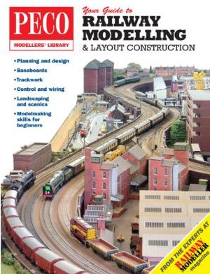 PM200 Peco Your Guide to Railway Modelling and Layout Construct