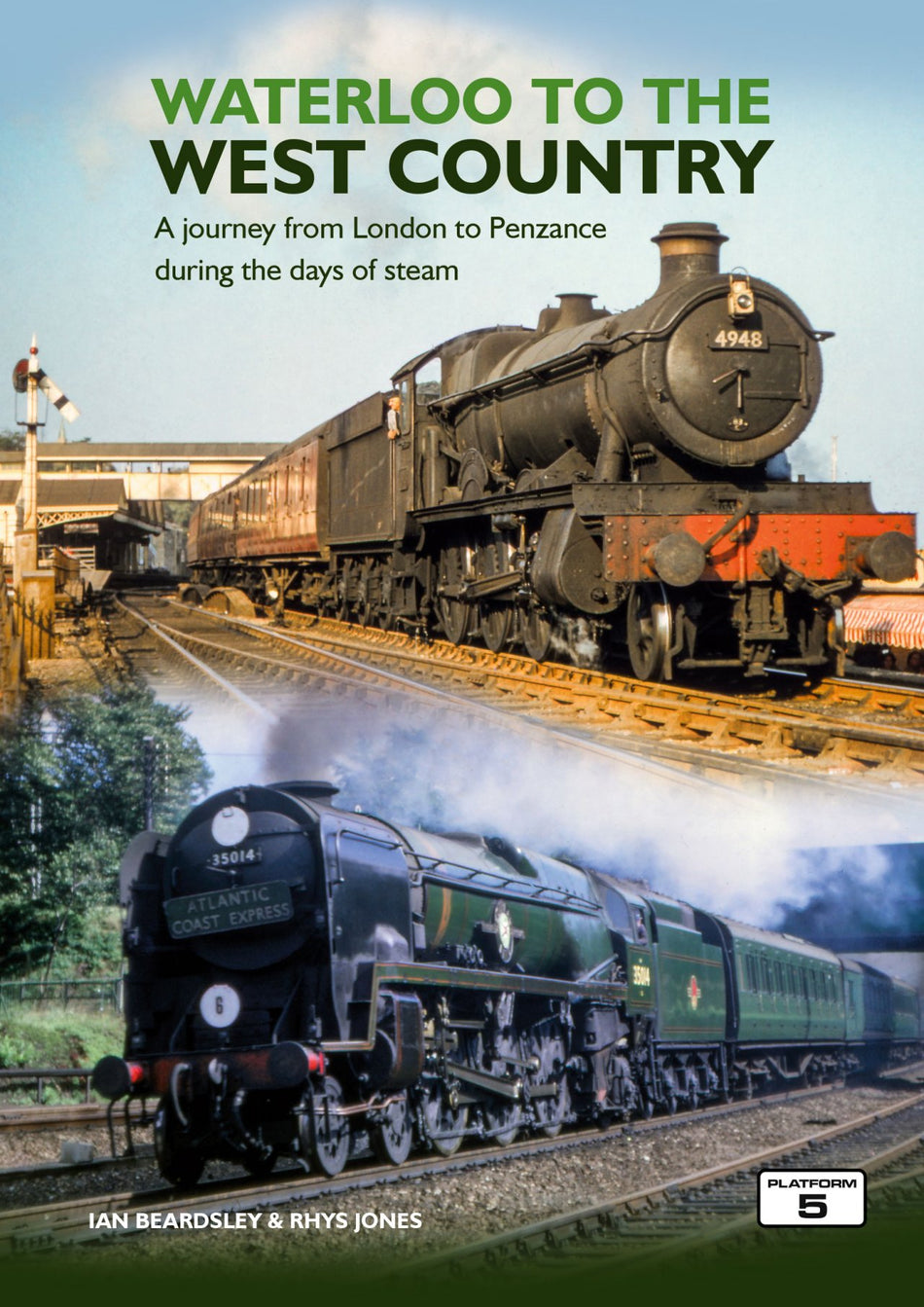 Book - Waterloo to the West Country - Ian Beardsley & Rhys Jones