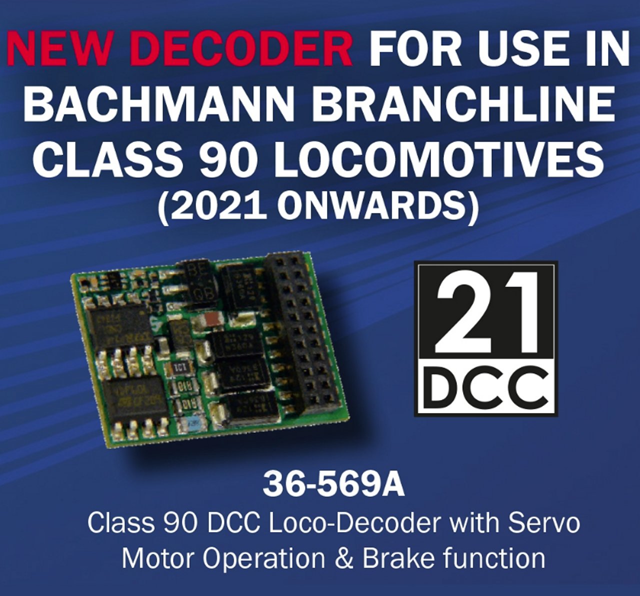 36-569A Bachmann Class 90 DCC Loco-Decoder with Servo Motor Operation & Brake function