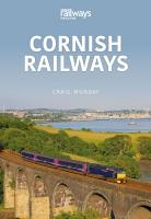 Book - Cornish Railways by Craig Munday.  Published by Key Books